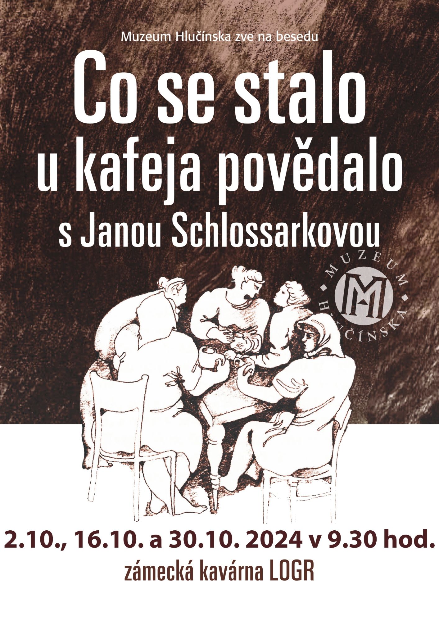 Co se stalo u kafeja povědalo - beseda s Janou Sclossarkovou 